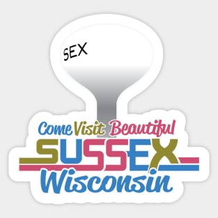 Beautiful Sussex Wisconsin Sticker